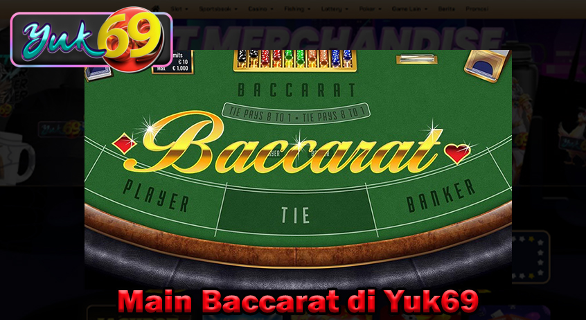 Main Baccarat di Yuk69