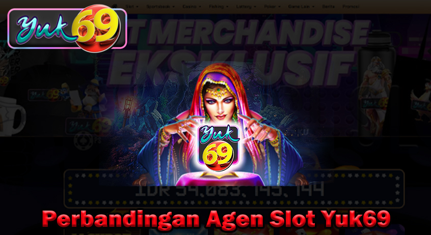 Perbandingan Agen Slot Yuk69